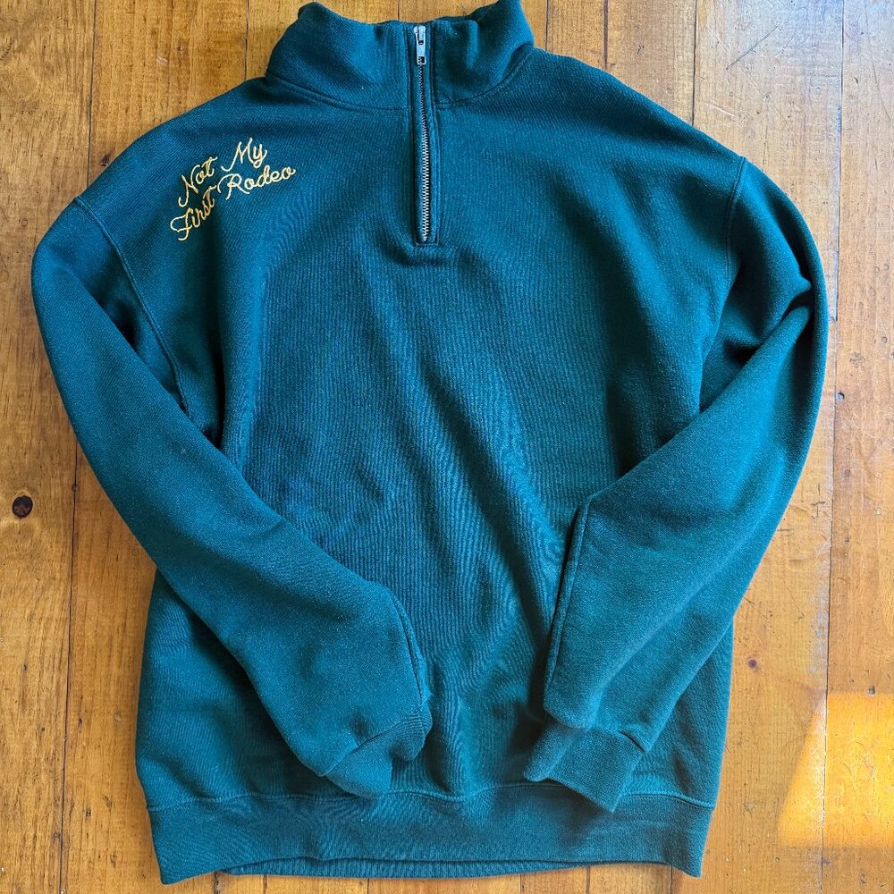 Not My First Rodeo Green Zip-Up Sweater